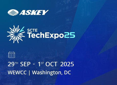 Join Askey at SCTE TechExpo 2025: Innovating Tomorrow's Connectivity